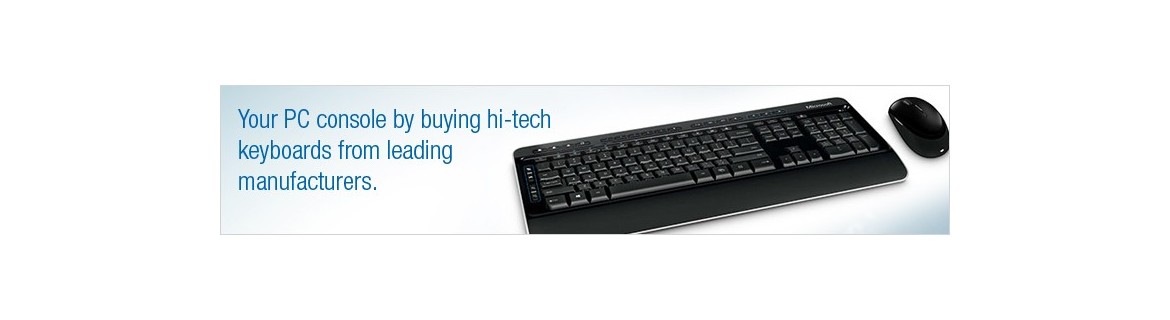 Different Varieties of Keyboards for your Desktop PC's