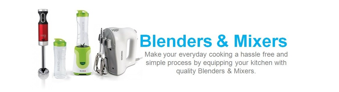 Blenders & Mixers